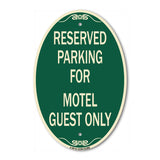 Parking Reserved for Motel Guest Only