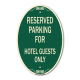 Parking Reserved for Hotel Guests Only
