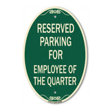 Parking Reserved for Employee of the Quarter