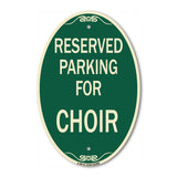 Parking Reserved for Choir