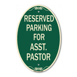 Parking Reserved for Asst. Pastor