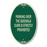 Parking Over the Sidewalk Curb Is Strictly Prohibited