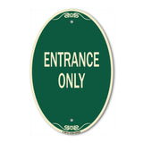 Parking Lot Sign Entrance Only