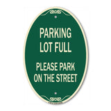 Parking Lot Full - Please Park on the Street