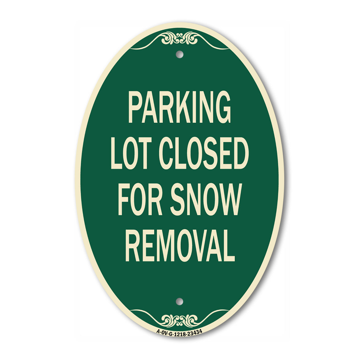 Parking Lot Closed for Snow Removal