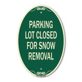 Parking Lot Closed for Snow Removal