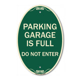 Parking Garage Is Full Do Not Enter