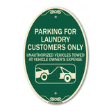 Parking for Laundry Customers Only - Unauthorized Vehicles Towed at Vehicle Owner's Expense (With Graphic)