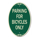 Parking for Bicycles Only Sign