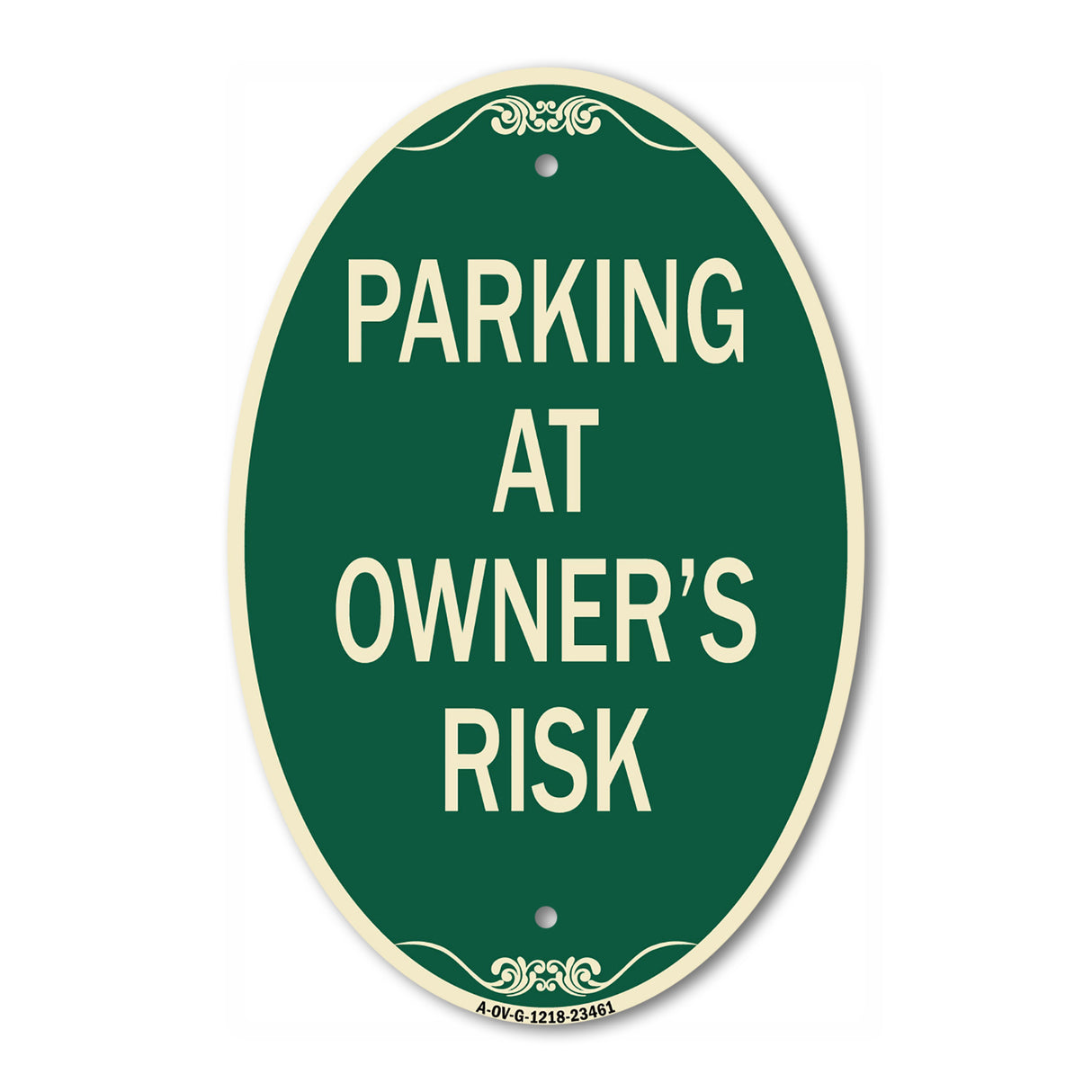 Parking at Owner's Risk