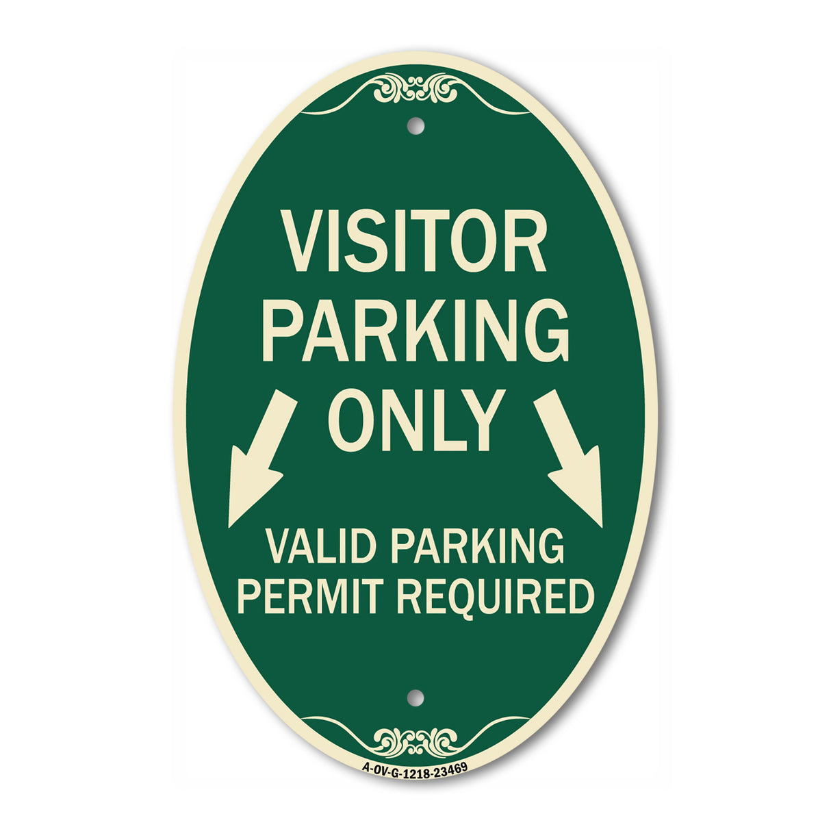 Parking Area Sign Visitors Parking Only Valid Parking Permit Required with Both Side Down Arrow
