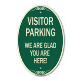 Parking Area Sign Visitor Parking - We Are Glad You Are Here!