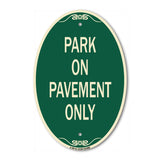 Park on Pavement Only