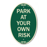 Park at Your Own Risk