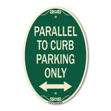 Parallel to Curb Parking Only with Bidirectional Arrow