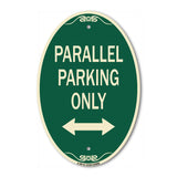 Parallel Parking Only with Bidirectional Arrow