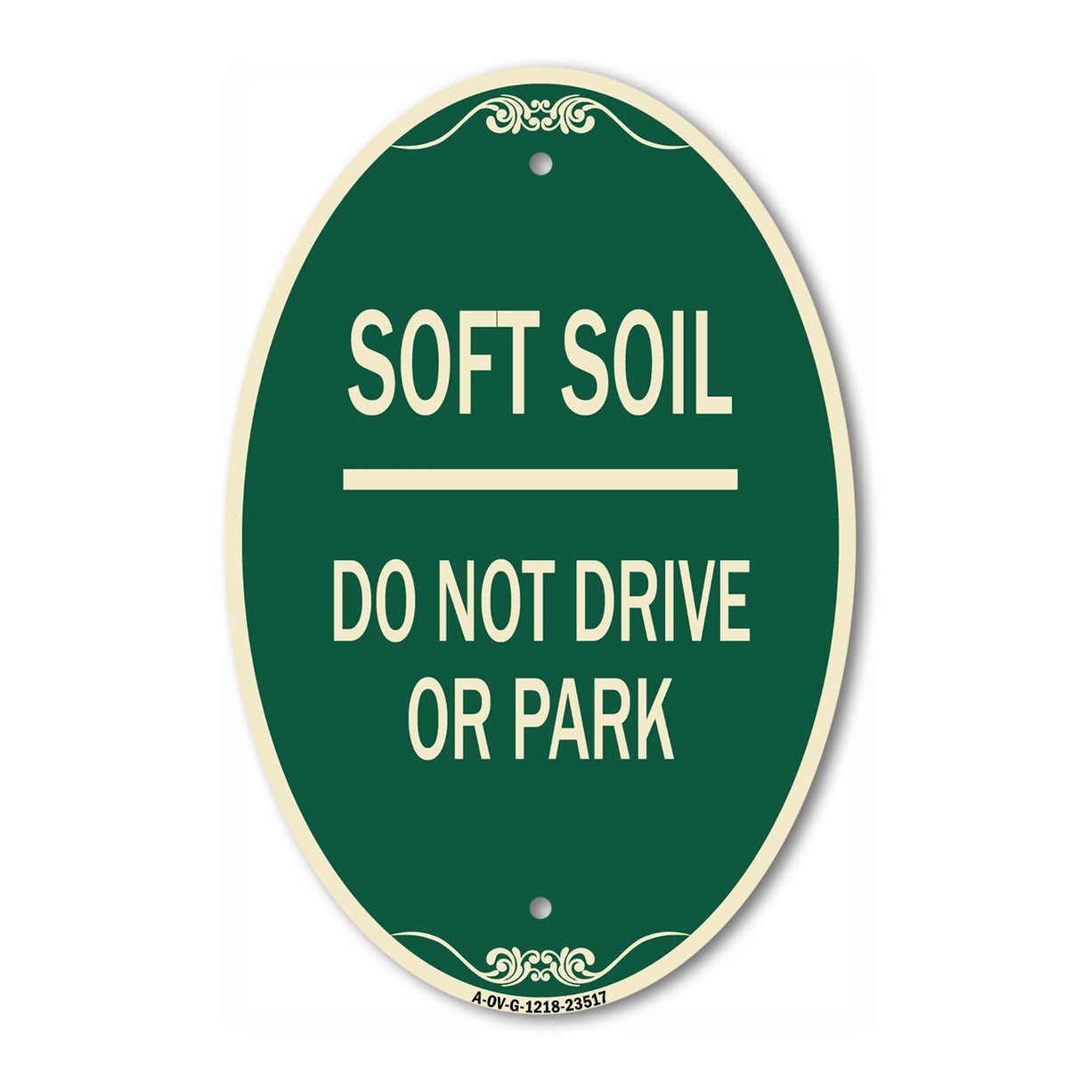 Outdoor-Grade Soft Soil Do Not Drive or Park