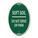 Outdoor-Grade Soft Soil Do Not Drive or Park