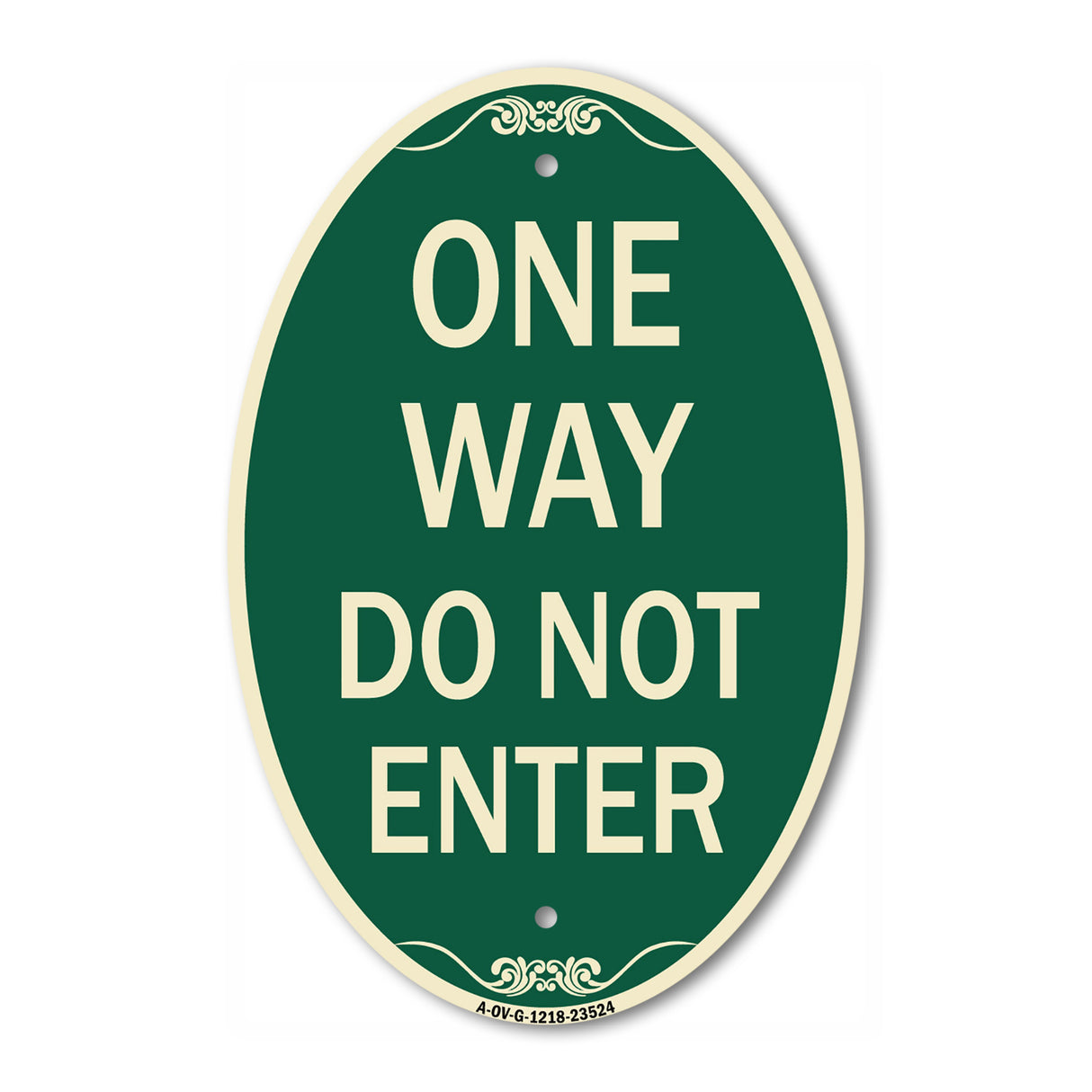One Way Do Not Enter