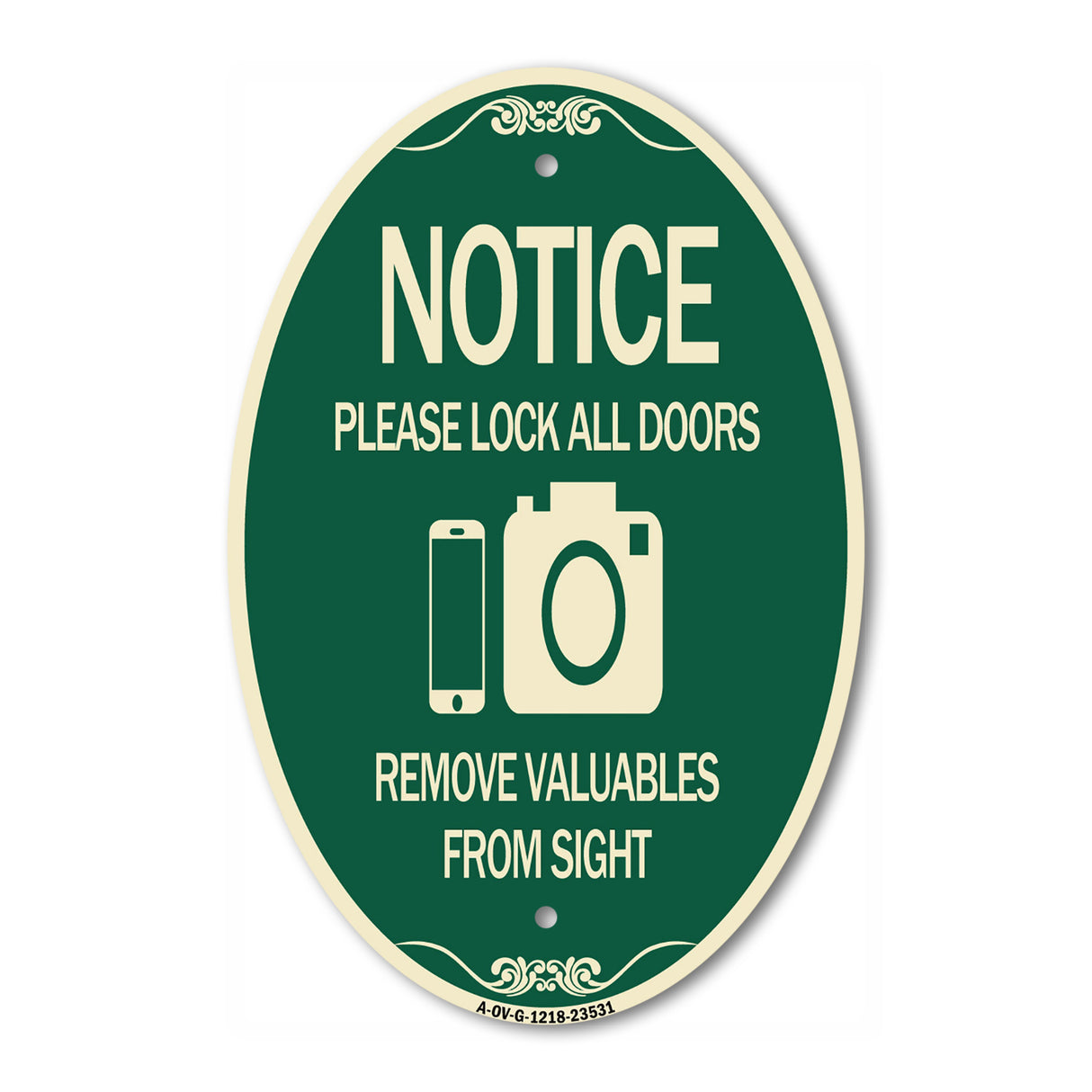 Notice Please Lock All Doors Remove Valuable from Sight (With Cell Phone and Camera Graphic