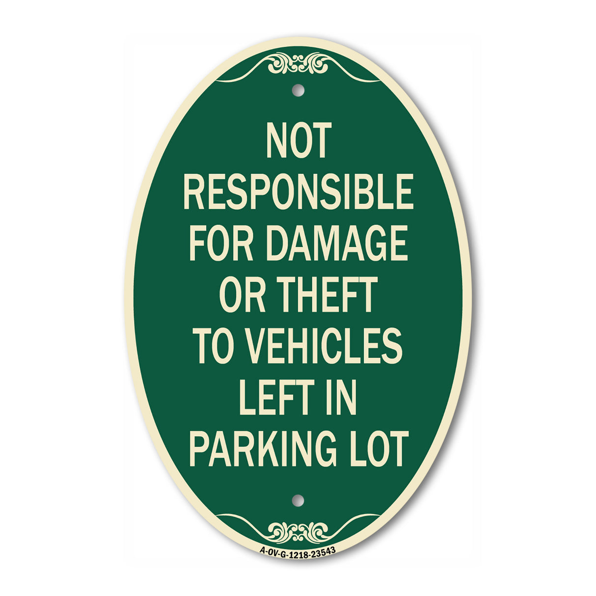 Not Responsible for Damage or Theft to Vehicles Left in Parking Lot