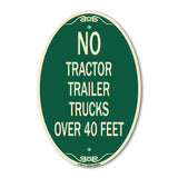 No Tractor Trailer Trucks Over 40 Feet