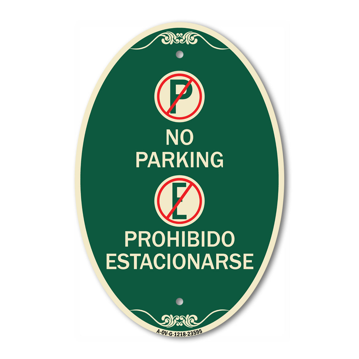 No Parking Prohibido Estacionarse (With Symbol)
