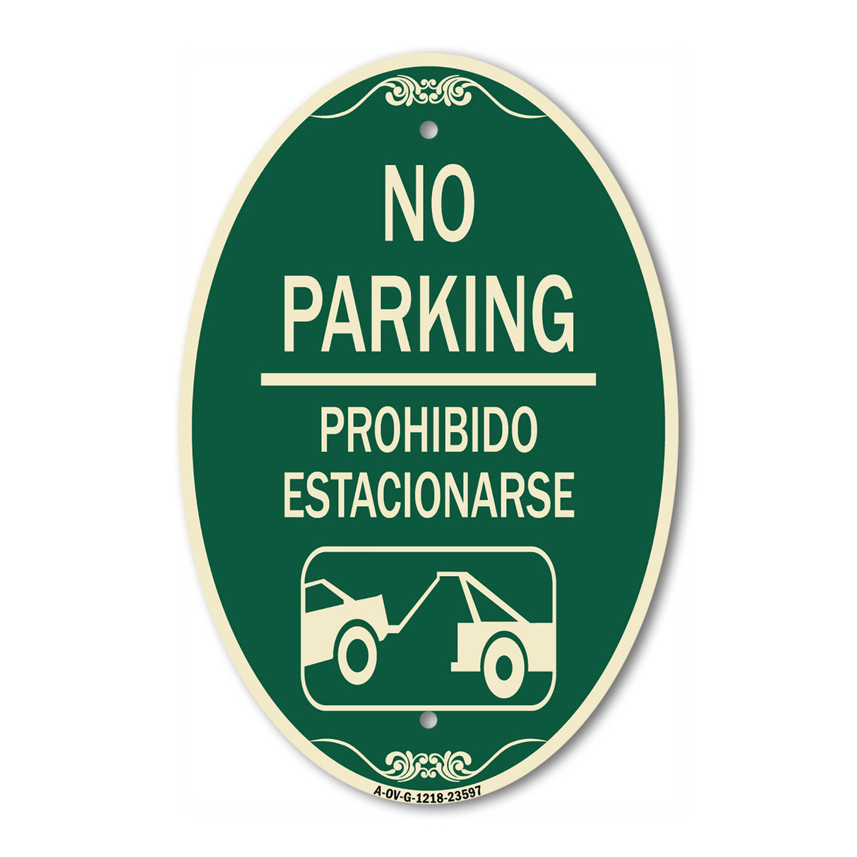No Parking Prohibido Estacionarse (With Car Tow Graphic)