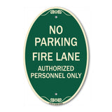 No Parking Fire Lane Authorized Personnel Only