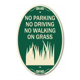 No Parking Driving or Walking on Grass