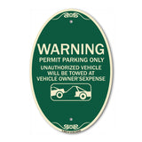 SignMission Designer Oval Sign - No Parking Without Permit Warning Sign Permit Parking Only Unauthorized Vehicles Will Be Towed at Vehicle Owner's Expense
