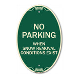 No Parking When Snow Removal Conditions Exist