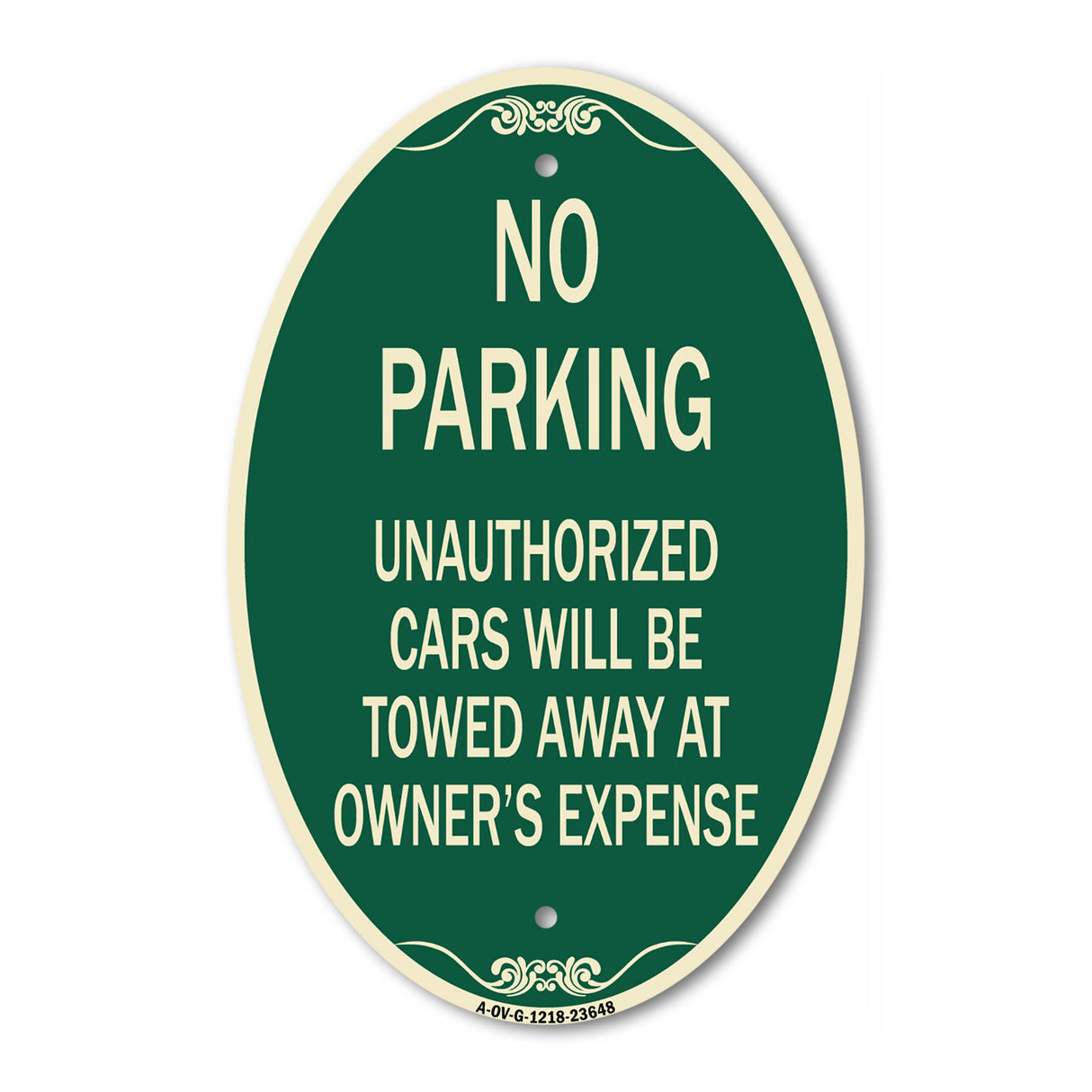 No Parking Unauthorized Cars Will Be Towed Away at Owner's Expense
