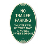 No Parking Sign No Trailer Parking Violators Will Be Towed Away at Vehicle Owner's Expense