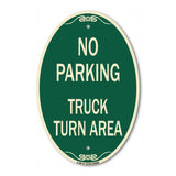 No Parking Sign No Parking - Truck Turn Area