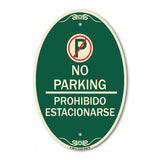 No Parking Prohibido Estacionarse (With No Parking Symbol)