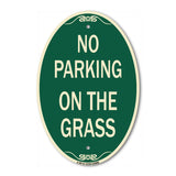 No Parking on the Grass
