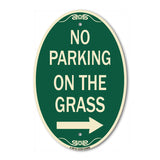 No Parking on the Grass with Right Arrow