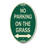 No Parking on the Grass (With Bidirectional Arrow