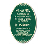 No Parking Management Not Responsible for Theft or Damage to Vehicle or Contents