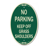 No Parking Keep Off Grass Shoulders