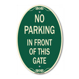 No Parking in Front of This Gate