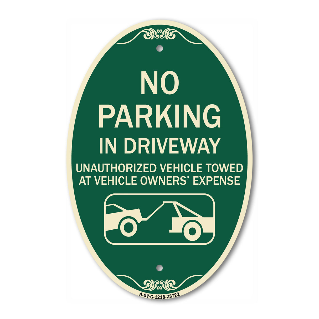 No Parking in Driveway Unauthorized Vehicles Towed