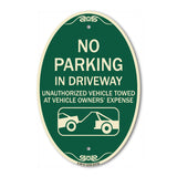 No Parking in Driveway Unauthorized Vehicles Towed