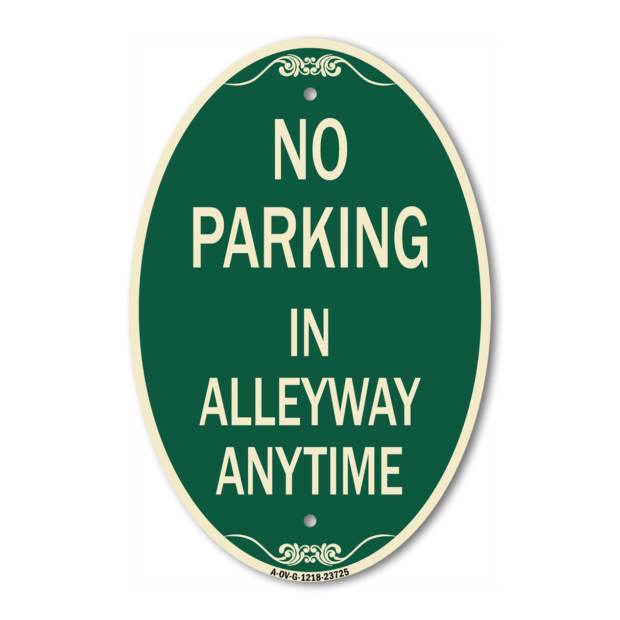No Parking in Alleyway Anytime