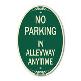 No Parking in Alleyway Anytime