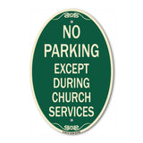 No Parking Except During Church Services