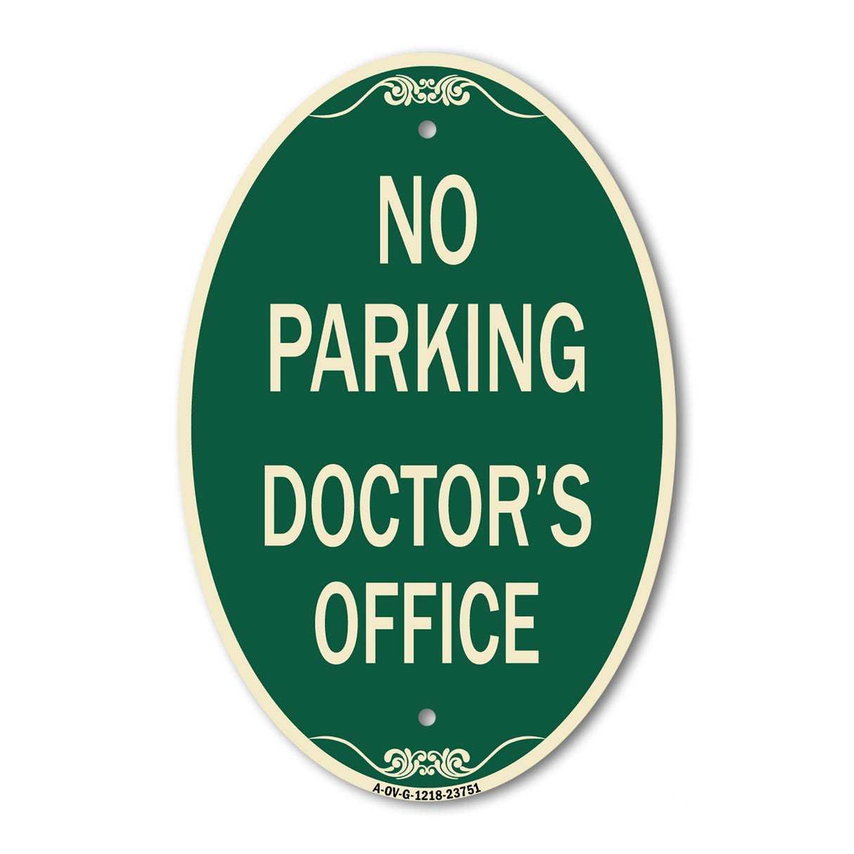 No Parking Doctor's Office