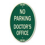 No Parking Doctor's Office