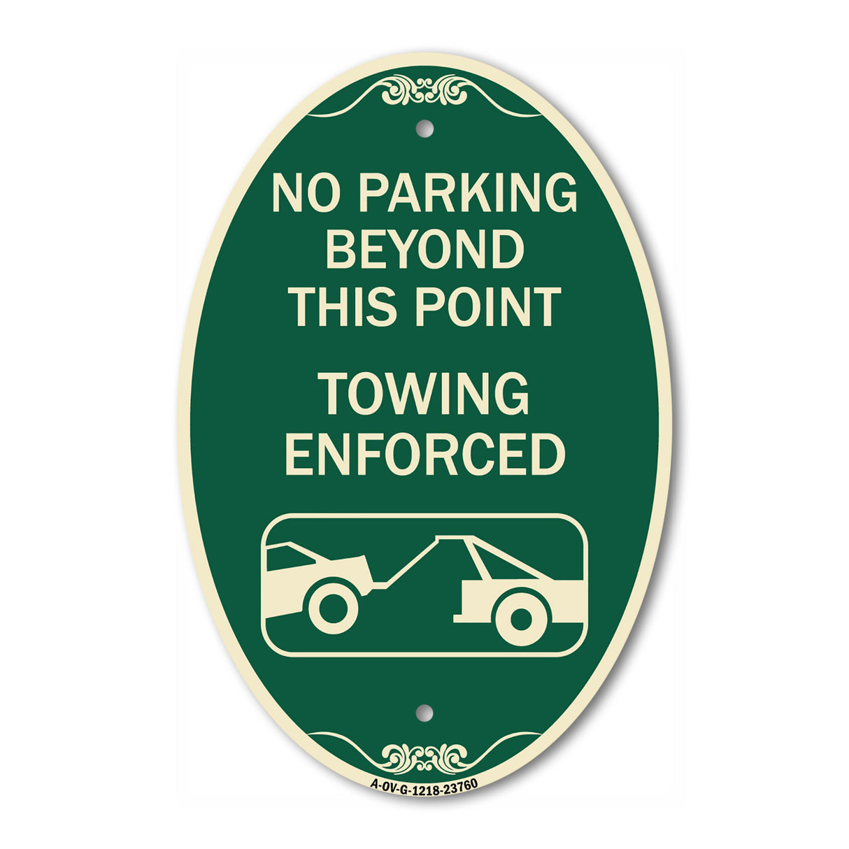 No Parking Beyond This Point Towing Enforced with Graphic